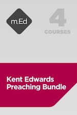 Kent Edwards Preaching Bundle